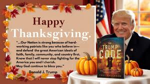 Property for sale by Auction Happy Thanksgiving message featuring a smiling man seated next to pumpkins and a book titled "The Trump Code." The background includes text about American values and blessings. Presented by Palace Auctions